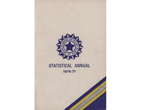THE BOARD OF CONTROL FOR CRICKET IN INDIA - STATISTICAL ANNUAL 1976-77
