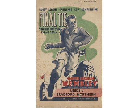 LEEDS V BRADFORD NORTHERN 1947 (CHALLENGE CUP FINAL) SIGNED RUGBY LEAGUE PROGRAMME