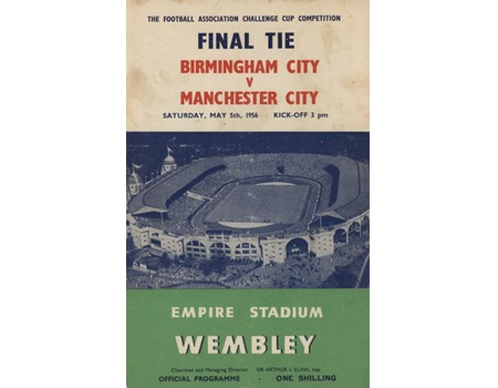 BIRMINGHAM CITY V MANCHESTER CITY 1956 (F.A. CUP FINAL) FOOTBALL PROGRAMME