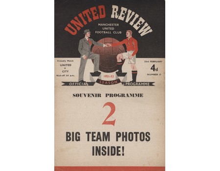 MANCHESTER UNITED V MANCHESTER CITY 1951-52 (FRIENDLY) FOOTBALL PROGRAMME 