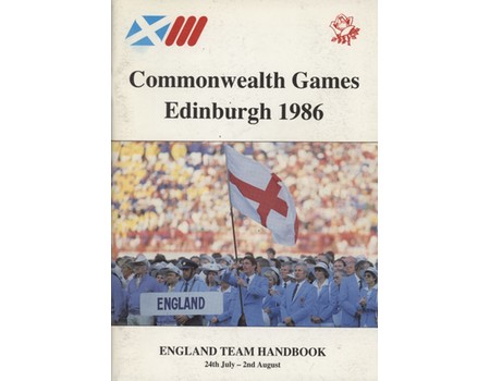 COMMONWEALTH GAMES EDINBURGH 1986 - ENGLAND TEAM HANDBOOK