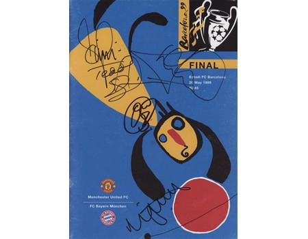 MANCHESTER UNITED V BAYERN MUNICH 1999 (EUROPEAN CUP FINAL) FOOTBALL PROGRAMME - SIGNED BY SHERINGHAM & SOLSKJAER ETC.