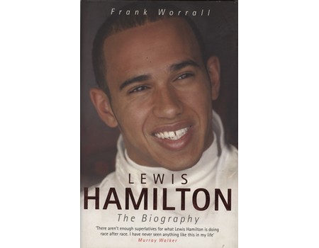 LEWIS HAMILTON: THE BIOGRAPHY