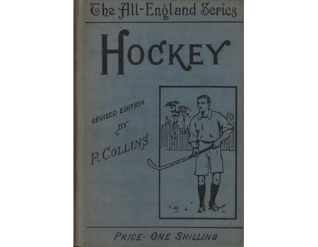 HOCKEY. WITH A CHAPTER FOR LADIES