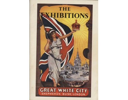 THE EXHIBITIONS - GREAT WHITE CITY 70TH ANNIVERSARY 1908-1978