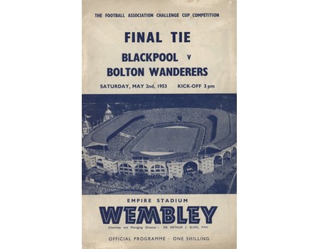 BLACKPOOL V BOLTON WANDERERS 1953 (F.A. CUP FINAL) FOOTBALL PROGRAMME
