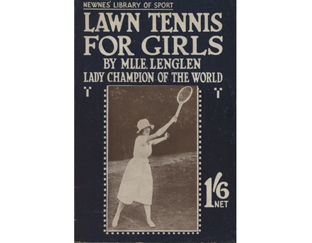 LAWN TENNIS FOR GIRLS
