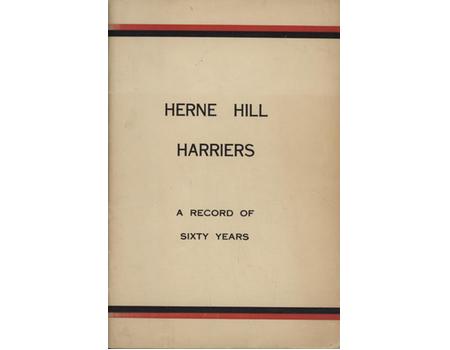 HERNE HILL HARRIERS - A RECORD OF SIXTY YEARS