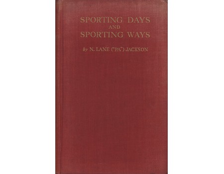 SPORTING DAYS AND SPORTING WAYS
