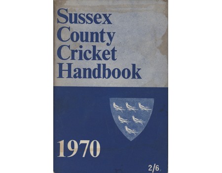 SUSSEX COUNTY CRICKET CLUB HANDBOOK 1970