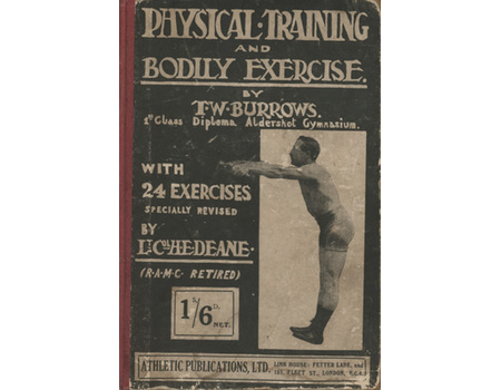 PHYSICAL TRAINING AND BODILY EXERCISE