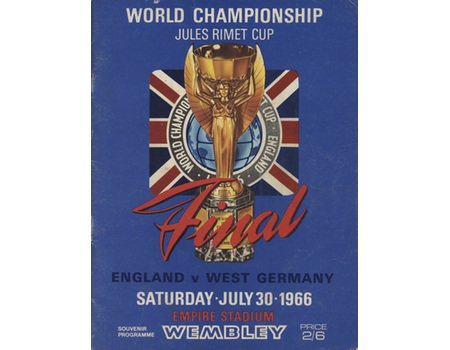 ENGLAND V WEST GERMANY 1966 WORLD CUP FINAL FOOTBALL PROGRAMME