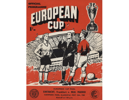 EINTRACHT FRANKFURT V REAL MADRID 1960 (EUROPEAN CUP FINAL) FOOTBALL PROGRAMME - BRIAN GLANVILLE