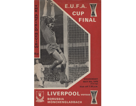 LIVERPOOL V BORUSSIA MONCHENGLADBACH 1973 (UEFA CUP FINAL ) FOOTBALL PROGRAMME - BRIAN GLANVILLE