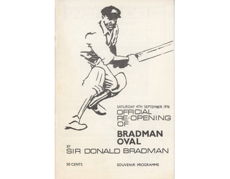 OFFICIAL RE-OPENING OF BRADMAN OVAL (BOWRAL) 1976 CRICKET PROGRAMME