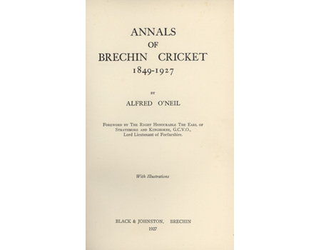 ANNALS OF BRECHIN CRICKET 1849-1927