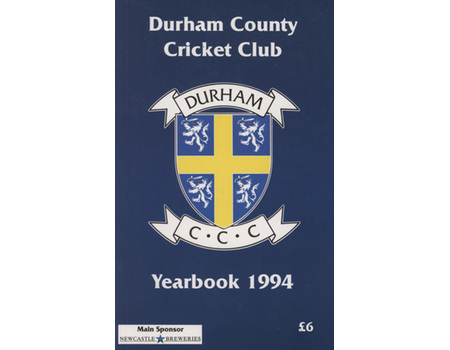 DURHAM COUNTY CRICKET CLUB YEARBOOK 1994
