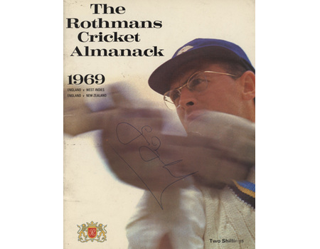ROTHMANS CRICKET ALMANACK 1969: ENGLAND V WEST INDIES, ENGLAND V NEW ZEALAND - SIGNED BY BOYCOTT