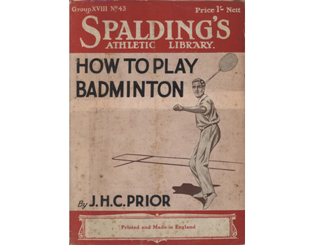 HOW TO PLAY BADMINTON
