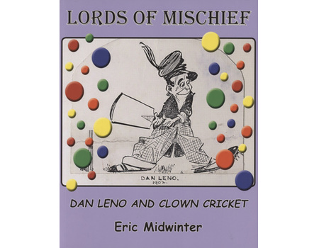 LORDS OF MISCHIEF - DAN LENO AND CLOWN CRICKET