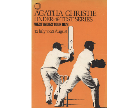 AGATHA CHRISTIE UNDER 19 CRICKET TOUR 1978 - WEST INDIES IN ENGLAND