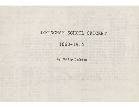 UPPINGHAM SCHOOL CRICKET 1863-1914