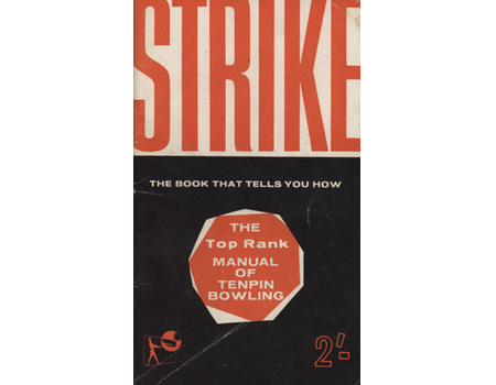 THE TOP RANK MANUAL OF TEN PIN BOWLING