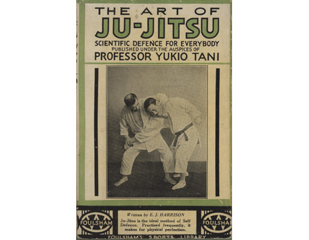 THE ART OF JU-JITSU - SCIENTIFIC DEFENCE FOR EVERYBODY
