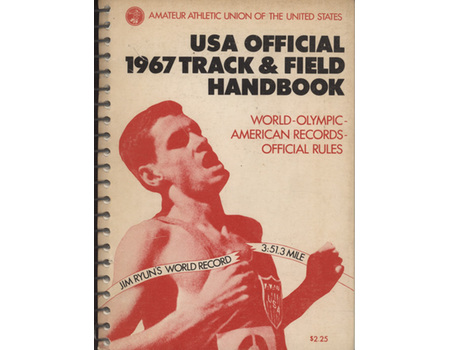 THE A.A.U. OFFICIAL 1967 TRACK AND FIELD HANDBOOK