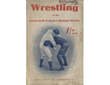 WRESTLING IN THE CATCH-HOLD AND GRAECO-ROMAN STYLES