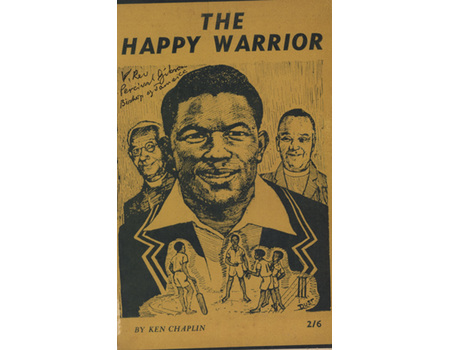THE HAPPY WARRIOR - BIOGRAPHY OF COLLIE SMITH (SIGNED BY SOBERS)