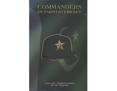 COMMANDERS OF PAKISTAN CRICKET