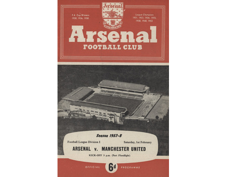 ARSENAL V MANCHESTER UNITED 1957-58 (LAST GAME BEFORE MUNICH DISASTER)