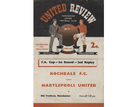 ROCHDALE V HARTLEPOOLS UNITED 1958-59 (OLD TRAFFORD) FOOTBALL PROGRAMME