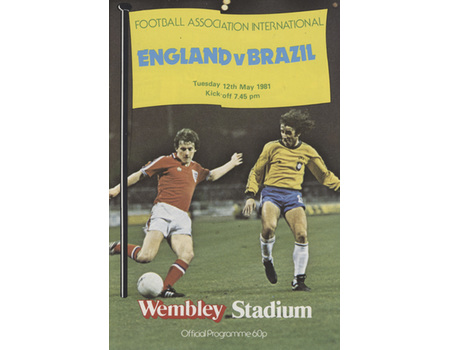 ENGLAND V BRAZIL 1981 FOOTBALL PROGRAMME