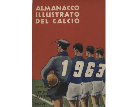 ALMANACCO ILLUSTRATO DEL CALCIO 1963