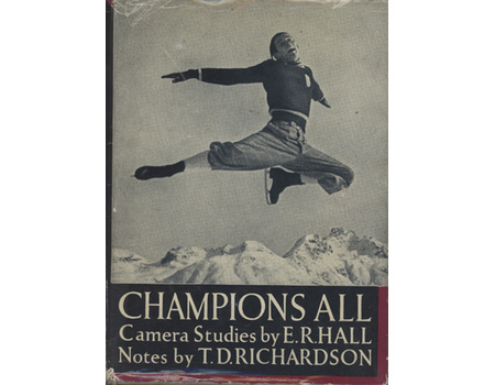 CHAMPIONS ALL - CAMERA STUDIES BY E.R. HALL
