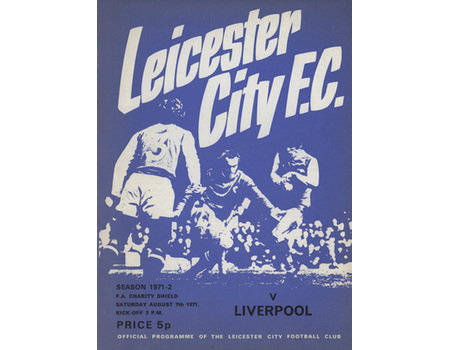 LEICESTER CITY V LIVERPOOL 1971 (CHARITY SHIELD) FOOTBALL PROGRAMME