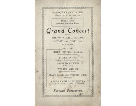 RAWDON CRICKET CLUB 1946 GRAND CONCERT PROGRAMME - HEDLEY VERITY MEMORIAL PAVILION FUND