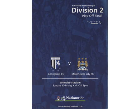 GILLINGHAM V MANCHESTER CITY 1999 (DIVISION 2 PLAY-OFF FINAL) FOOTBALL PROGRAMME