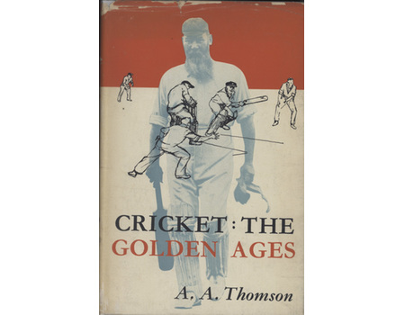 CRICKET: THE GOLDEN AGES