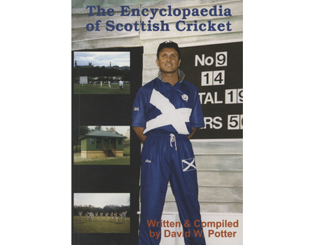 THE ENCYCLOPAEDIA OF SCOTTISH CRICKET (CHRISTOPHER MARTIN-JENKINS