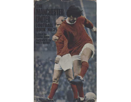 MANCHESTER UNITED FOOTBALL BOOK NO.2 (MULTI SIGNED, INCLUDING BEST, CHARLTON, LAW, BUSBY)