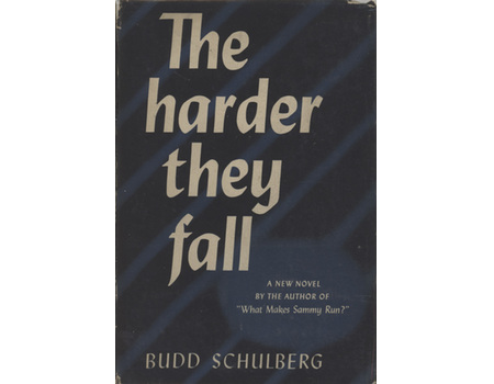 THE HARDER THEY FALL