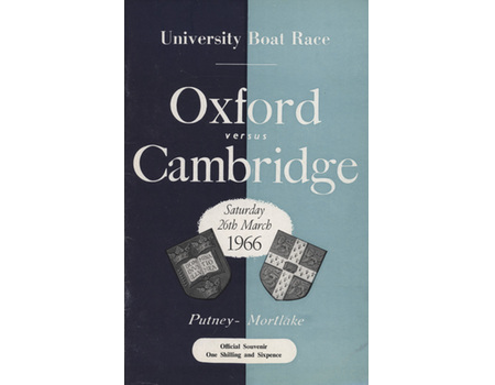 OXFORD V CAMBRIDGE UNIVERSITY BOAT RACE 1966 ROWING PROGRAMME