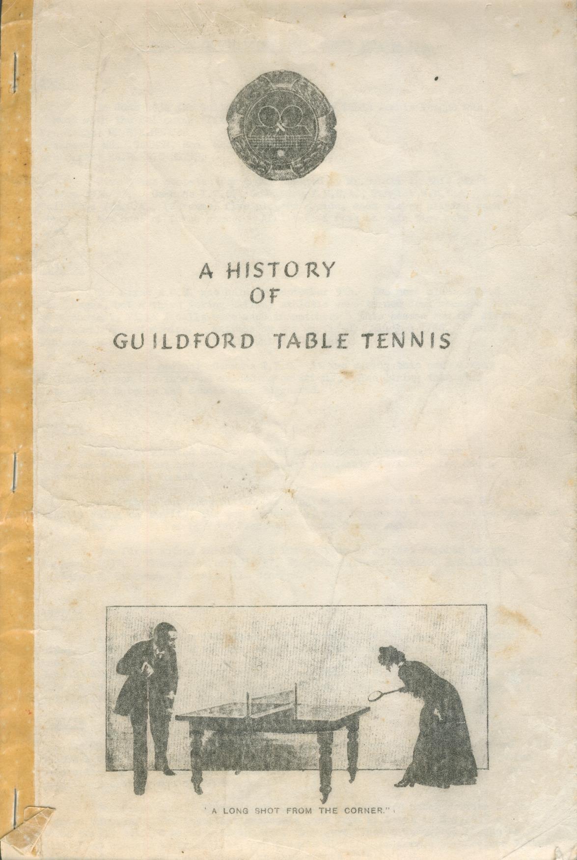 A HISTORY OF GUILDFORD TABLE TENNIS