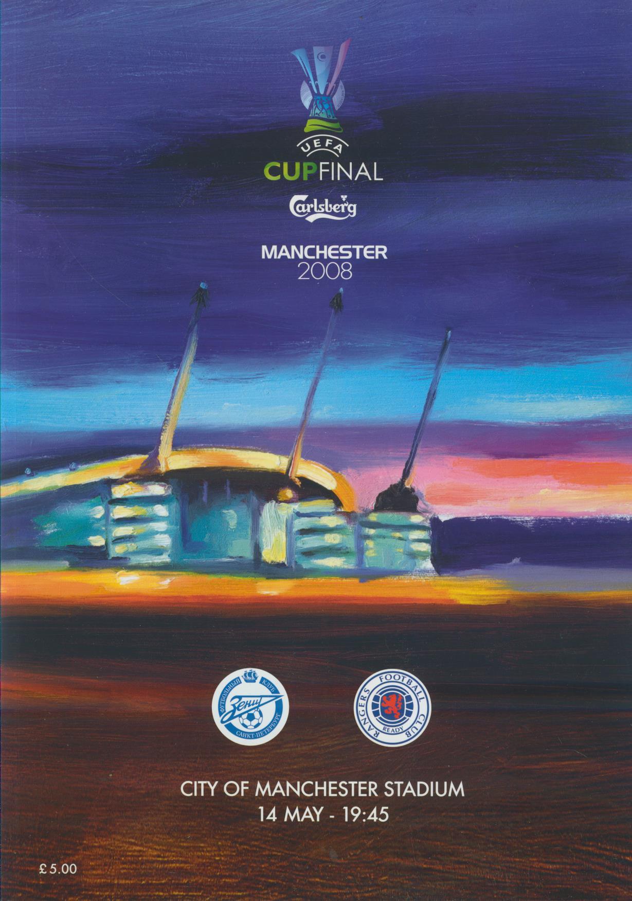 ZENIT ST. PETERSBURG v RANGERS 2008 UEFA CUP FINAL FOOTBALL PROGRAMME