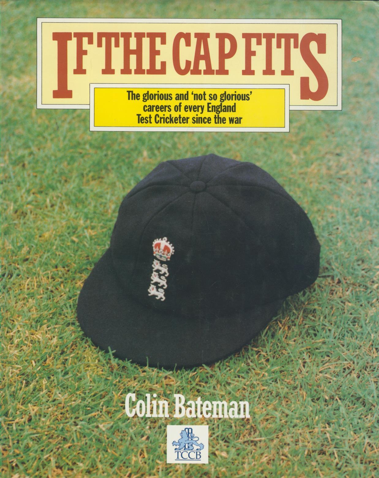 IF THE CAP FITS Cricket books & cricketing histories