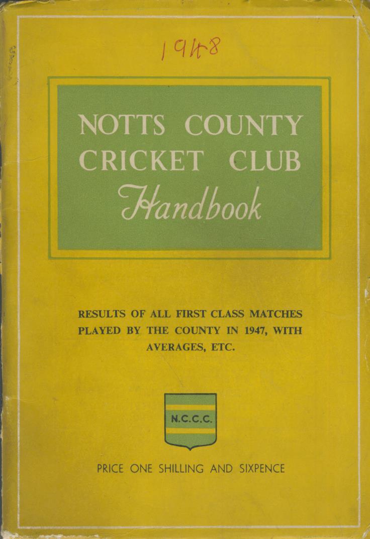 NOTTINGHAMSHIRE COUNTY CRICKET CLUB HANDBOOK 1948 Nottinghamshire