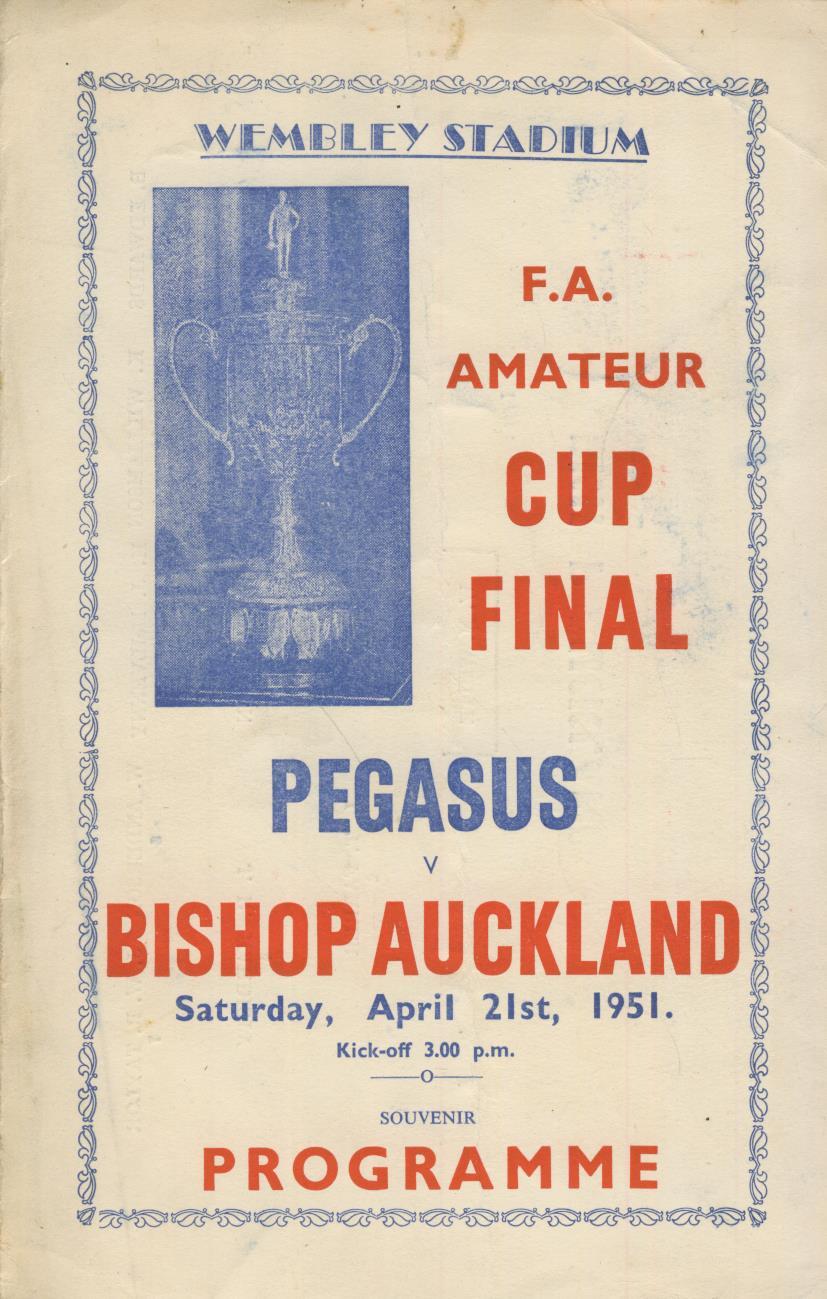 PEGASUS V BISHOP AUCKLAND 1951 (AMATEUR CUP FINAL) PIRATE FOOTBALL PROGRAMME